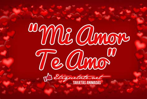 mi amor te amo in english